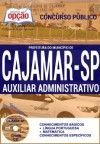 Concurso Prefeitura do Município de Cajamar /SP  AUXILIAR ADMINISTRATIVO