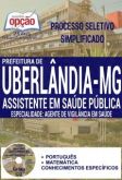 Processo Seletivo Simplificado Prefeitura de Uberlândia 2016  ASSISTENTE EM SAÚDE PÚBLICA - AGENTE D