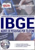 Processo Seletivo Simplificado IBGE 2016  AGENTE DE PESQUISA POR TELEFONE