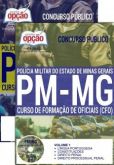 Apostila - CURSO DE FORMAÇÃO DE OFICIAIS DA PM / MG (CFO) - Polícia Militar / MG
