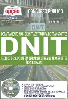 Apostila - TÉCNICO DE SUPORTE EM INFRAESTRUTURA DE TRANSPORTES - ÁREA ESTRADAS - Apostila Preparatór