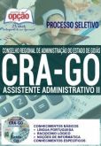 Processo Seletivo CRA GO 2016  ASSISTENTE ADMINISTRATIVO II