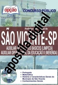 Concurso Prefeitura Municipal de São Vicente / SP  AUX. DE SER. BÁSICOS (LIMPEZA) E AUX. OP. DA EDUC
