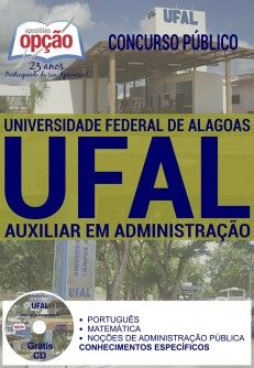 Apostila - AUXILIAR EM ADMINISTRAÇÃO - Universidade Federal de Alagoas (UFAL)
