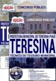 Concurso Prefeitura Municipal de Teresina / PI 2016  TÉCNICO DO TESOURO MUNICIPAL