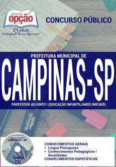 Concurso Prefeitura Municipal de Campinas / SP  PROFESSOR ADJUNTO I (EDUCAÇÃO INFANTIL / ANOS INICIA