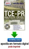 Apostila - ANALISTA DE CONTROLE (COMUM A TODOS OS CARGOS/ÁREAS) - Concurso TCE PR 2016