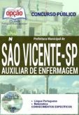 Concurso Prefeitura Municipal de São Vicente / SP  AUXILIAR DE ENFERMAGEM