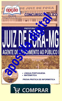 Concurso Prefeitura de Juiz de Fora / MG  AGENTE DE ATENDIMENTO AO PÚBLICO I