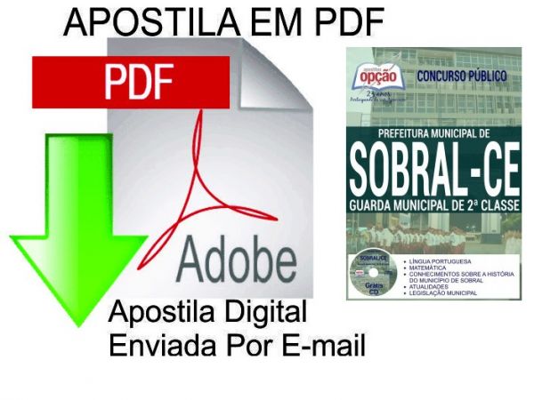 Apostila - GUARDA MUNICIPAL DE 2ª CLASSE - Concurso Sobral CE 2016