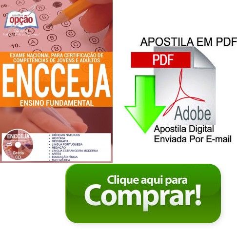 Apostila - ENCCEJA - ENSINO FUNDAMENTAL - ENCCEJA 2017