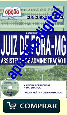 Concurso Prefeitura de Juiz de Fora / MG  ASSISTENTE ADMINISTRATIVO II