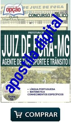 Concurso Prefeitura de Juiz de Fora / MG  AGENTE DE TRANSPORTE E TRÂNSITO I