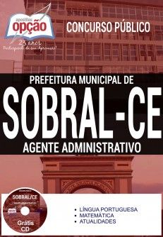 Concurso Sobral CE 2016  AGENTE ADMINISTRATIVO