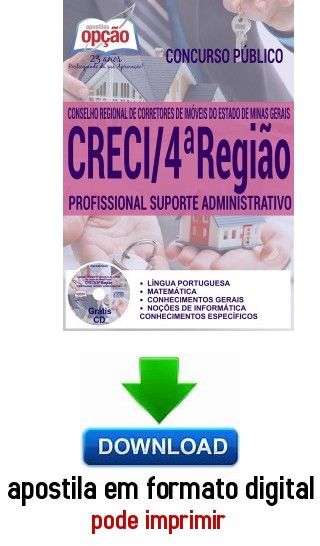 Apostila - PROFISSIONAL SUPORTE ADMINISTRATIVO - CRECI - 4ª Região