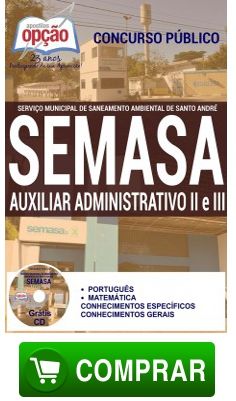 Concurso SEMASA  AUXILIAR ADMINISTRATIVO II E III