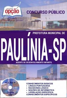 Concurso Prefeitura Municipal de Paulínia / SP  AGENTE DE DESENVOLVIMENTO INFANTIL