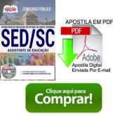 Apostila - ASSISTENTE DE EDUCAÇÃO - Concurso SED SC 2017